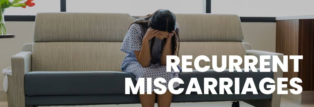 Recurrent Miscarriage Care in Delhi NCR | Fertijoy IVF