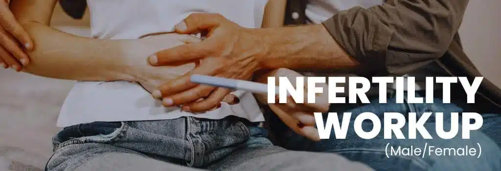Infertility Workup in Delhi NCR | FertiJoy IVF & Fertility